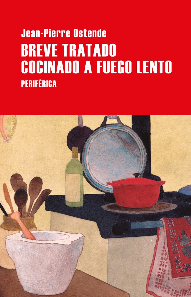 Breve tratado cocinado a fuego lento