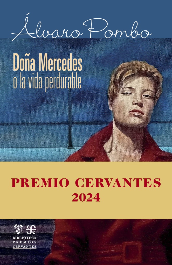 Doña Mercedes o la vida perdurable