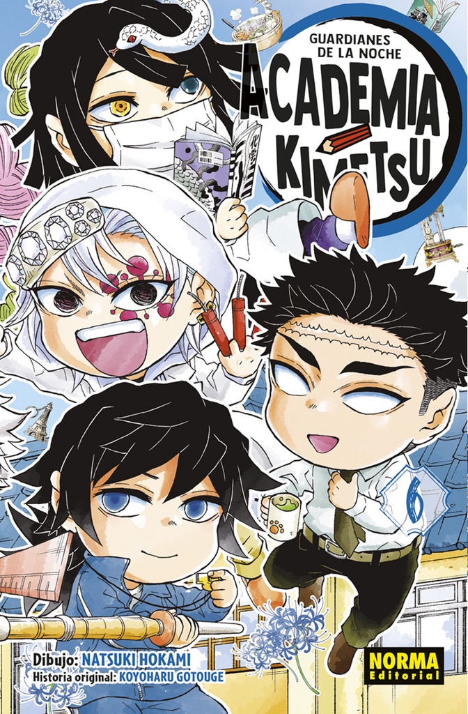 GUARDIANES DE LA NOCHE. ACADEMIA KIMETSU 06