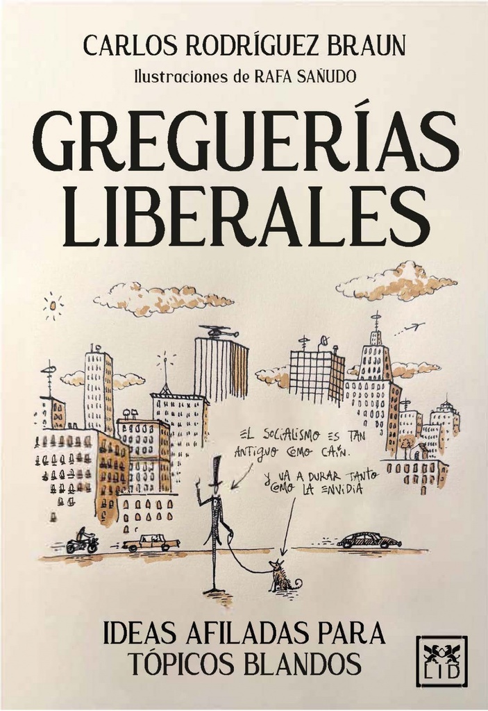 GREGUERÍAS LIBERALES