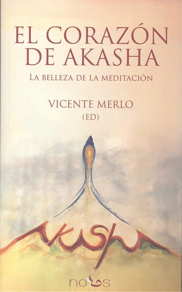 Corazon de akasha:belleza de la meditacion