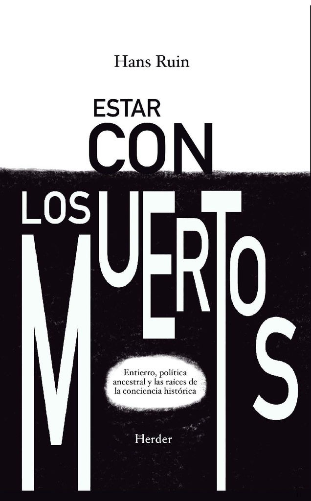 Estar con los muertos