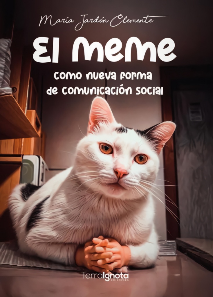 El meme como nueva forma de comunicación social