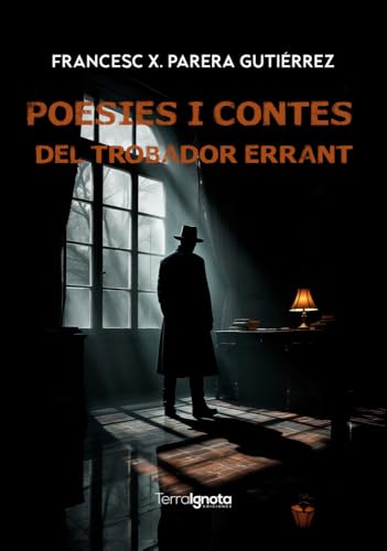 POESIES I CONTES DEL TROBADOR ERRANT