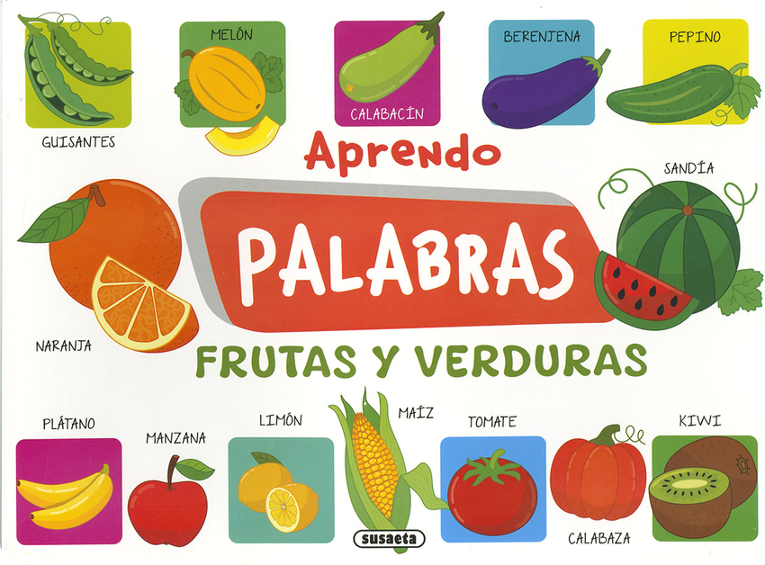 Aprendo palabras. Frutas y verduras
