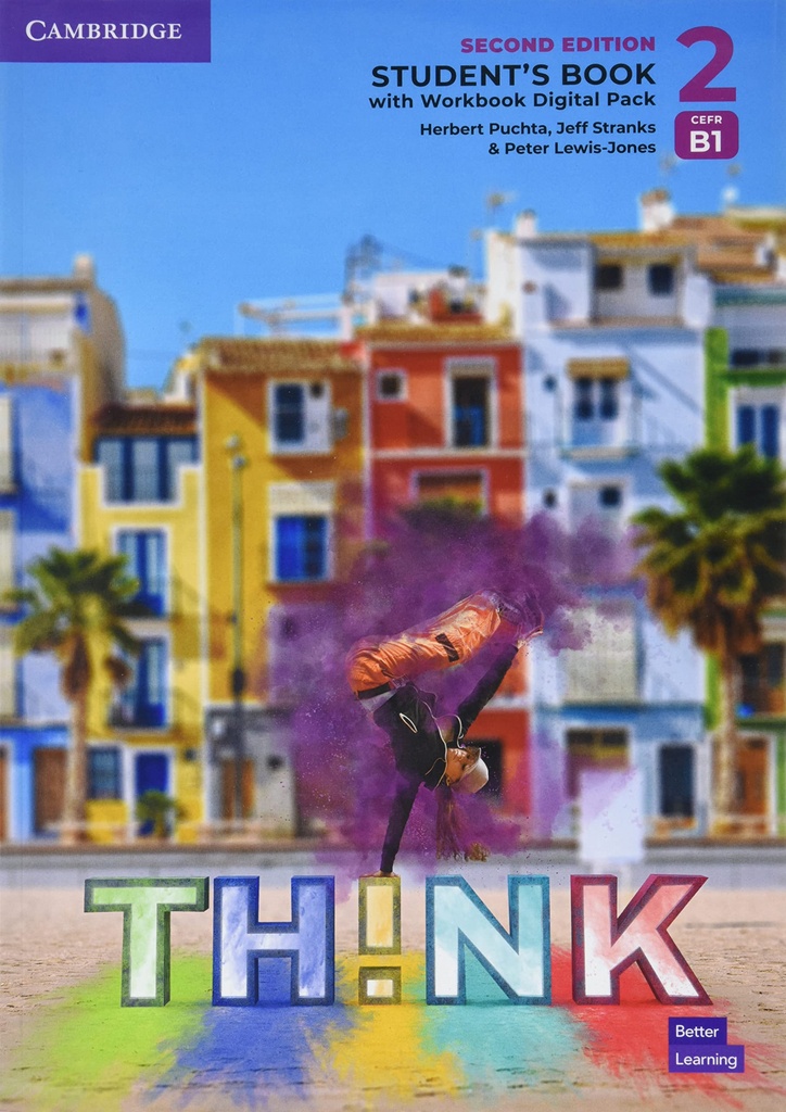 Think Level 2 Student`s Book with Workbook Digital Pack British English