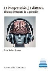 La interpretación(,) a distancia