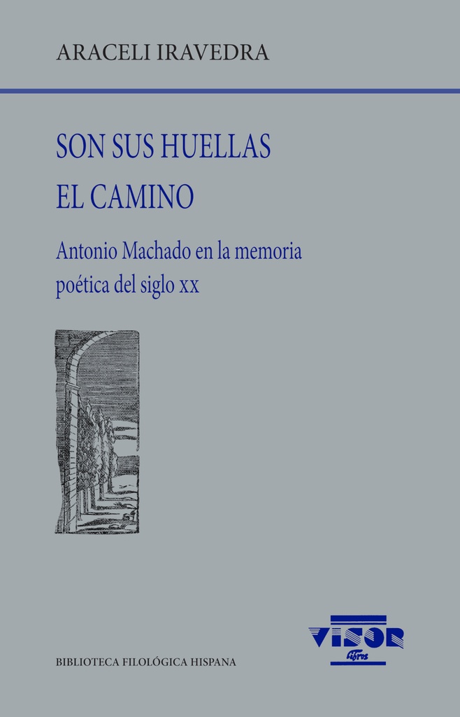 Son sus huellas el camino