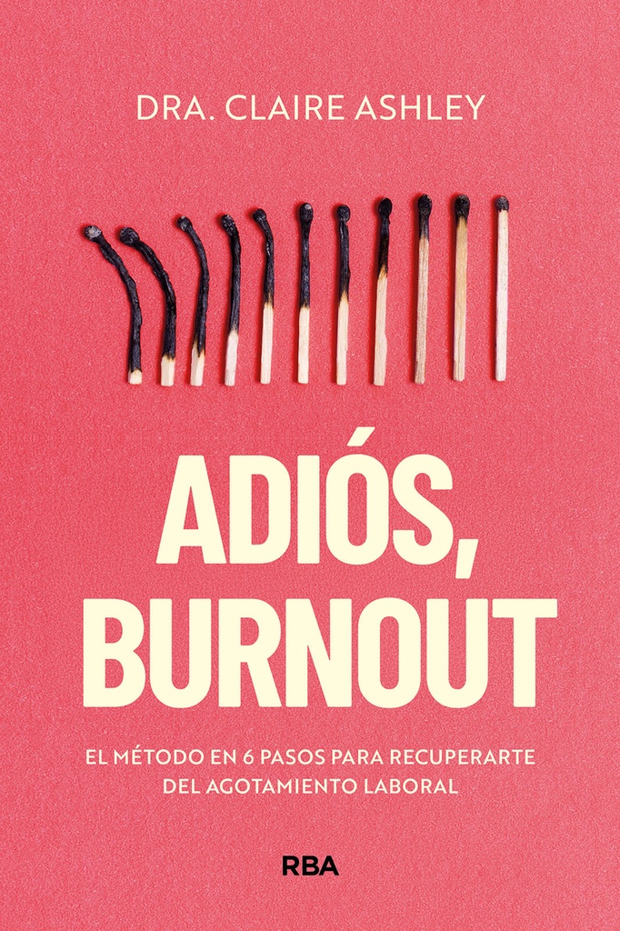 Adiós, burnout