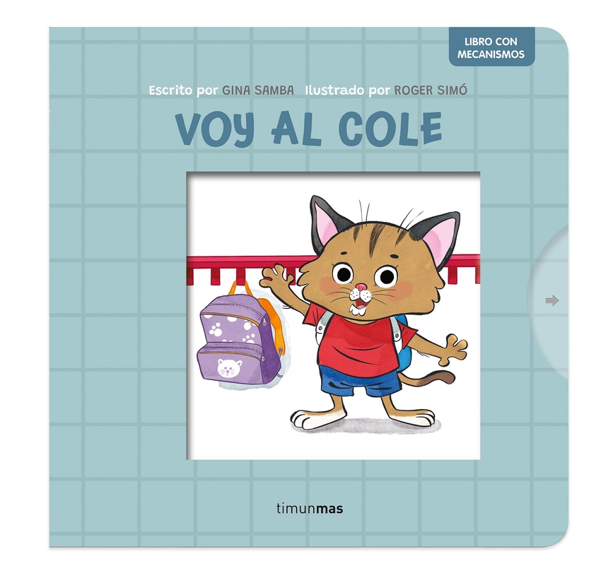Voy al cole. Libro con mecanismos