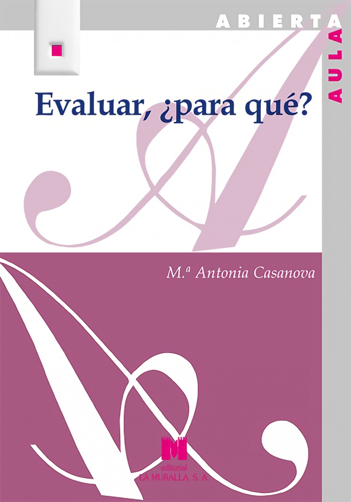 Evaluar, ¿para qué?