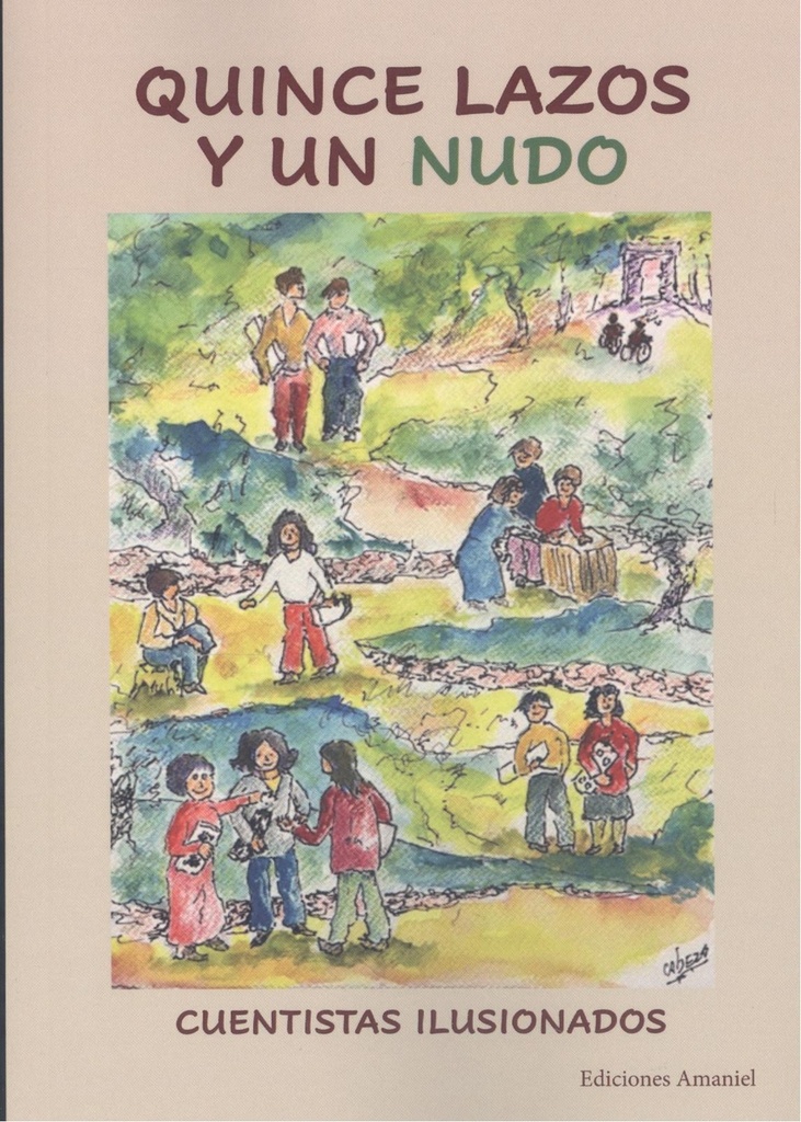 QUINCE LAZOS Y UN NUDO
