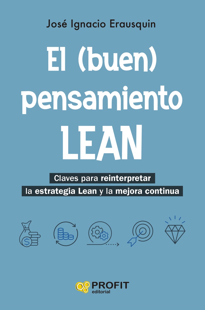 El (buen) pensamiento LEAN