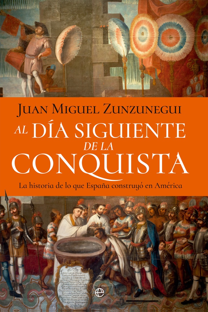 Al día siguiente de la conquista