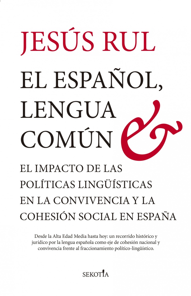 ESPAÑOL, LENGUA COMÚN, EL