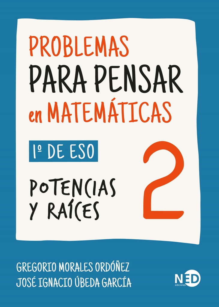 PROBLEMAS PARA PENSAR EN MATEMÁTICAS 2 (1º ESO)