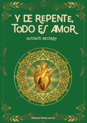 Y de repente todo es amor