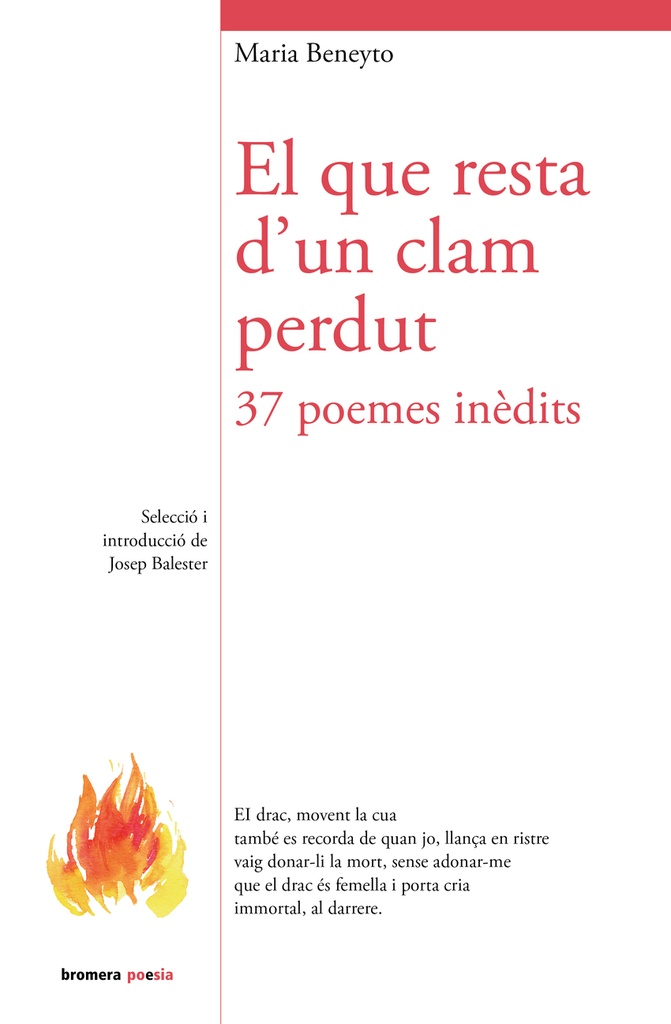 El que resta d'un clam perdut. 37 poemes inèdits