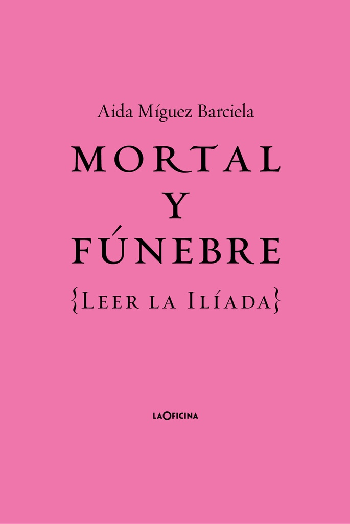 Mortal y fúnebre