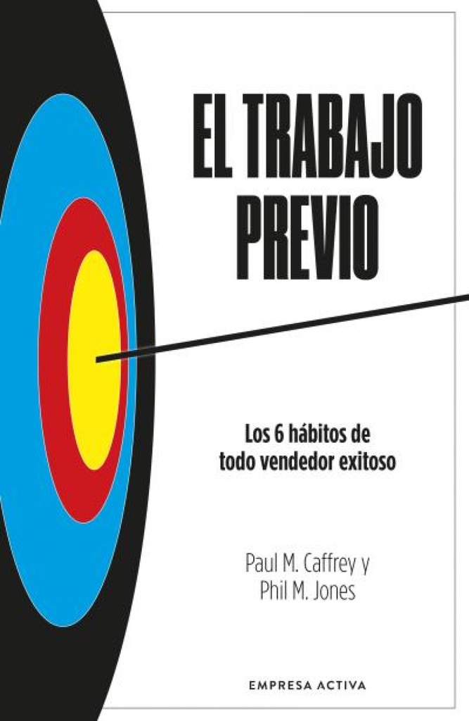 El trabajo previo