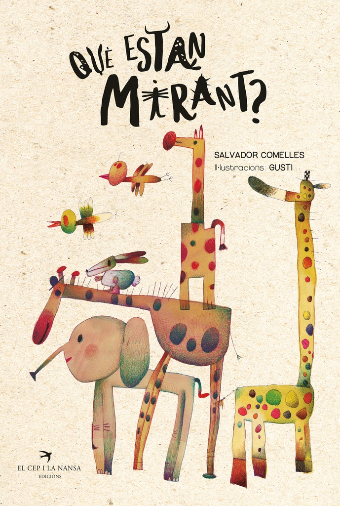 Què estan mirant?