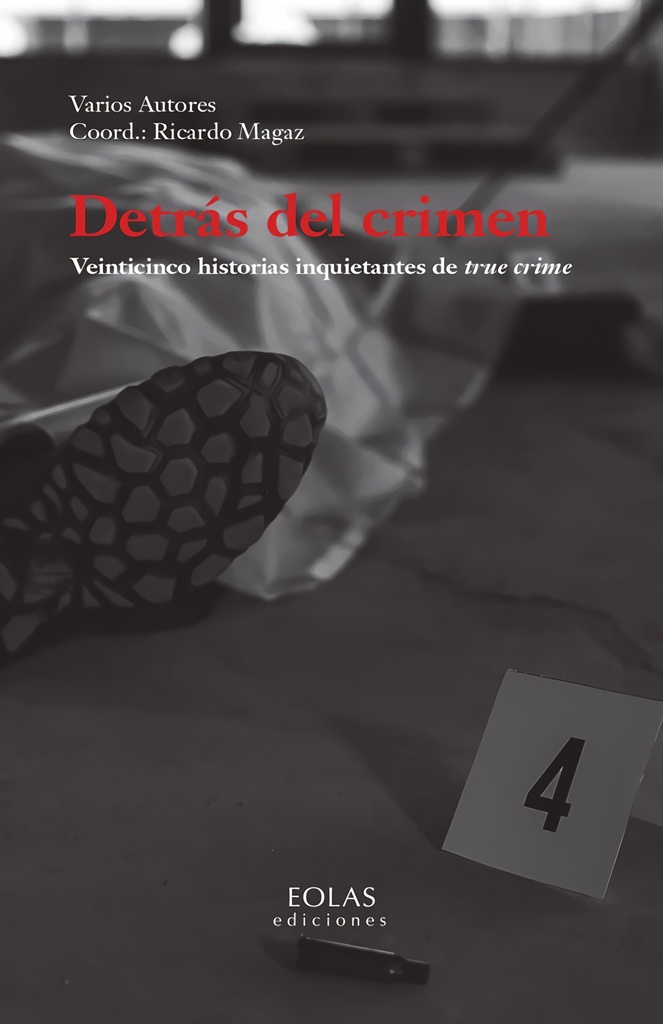 Detrás del crimen