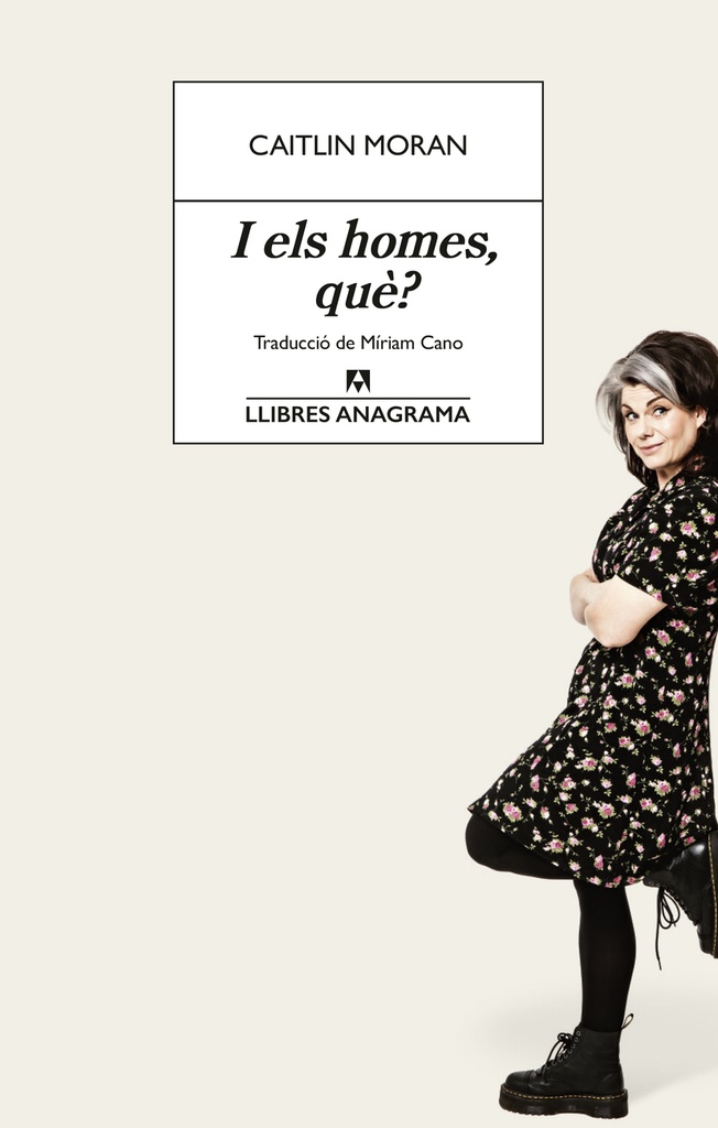 I els homes, què?