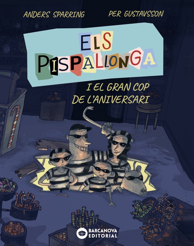 Els Pispallonga i el gran cop de l'aniversari