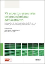 75 ASPECTOS ESENCIALES DEL PROCEDIMIENTO ADMINISTRATIVO