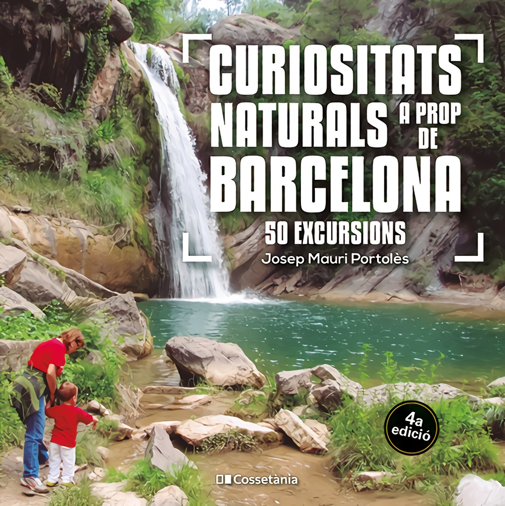 Curiositats naturals a prop de Barcelona