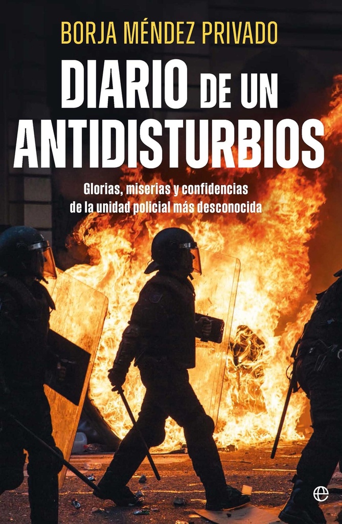Diario de un antidisturbios