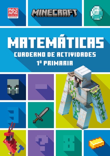 Minecraft oficial: cuaderno de actividades, Matemáticas 1.º primaria