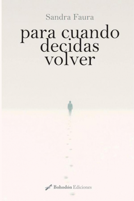 Para cuando decidas volver