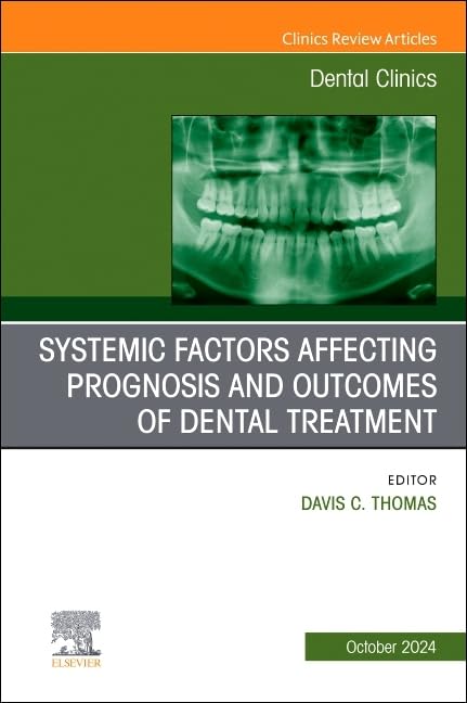 Systemic factors affecting prognosis and outcomes of dental treatment, An Issue