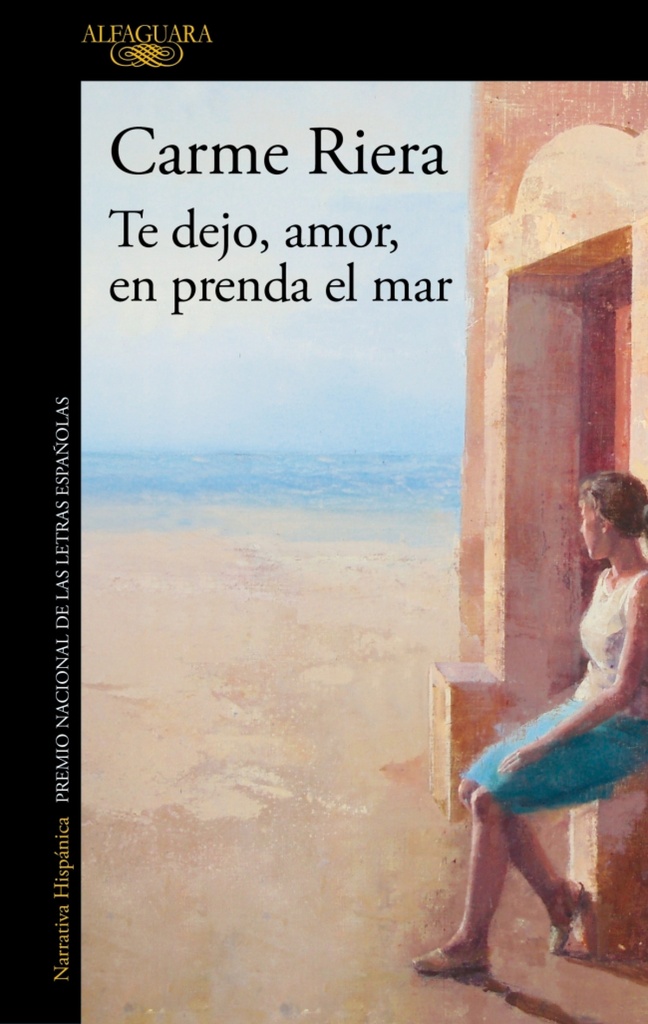 TE DEJO AMOR EN PRENDA EL MAR