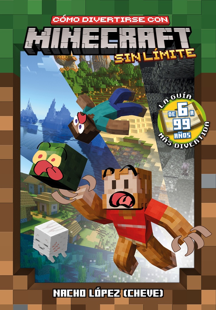 CÓMO DIVERTIRSE CON MINECRAFT SIN LÍMITE
