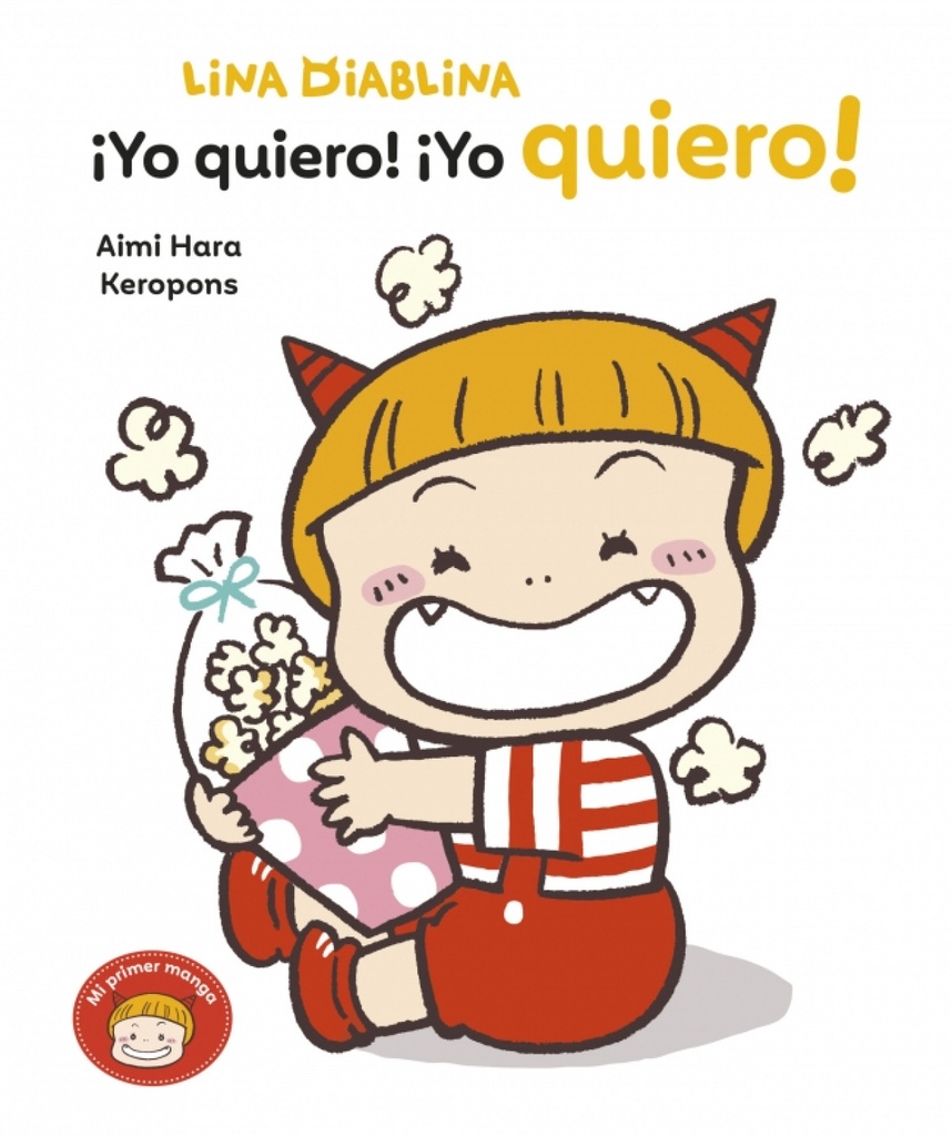 ¡YO QUIERO, YO QUIERO! LINA DIABLINA