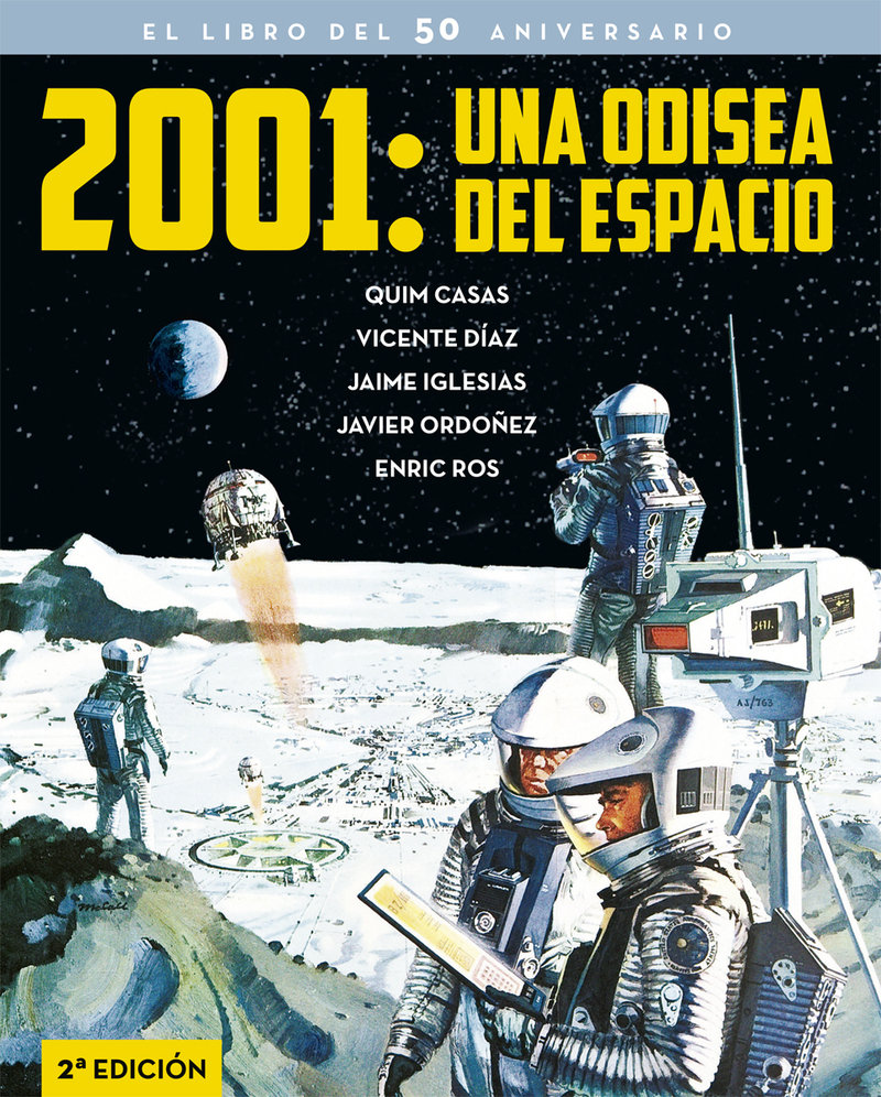2001 Una odisea del espacio. El libro del 50 aniversario 2ª