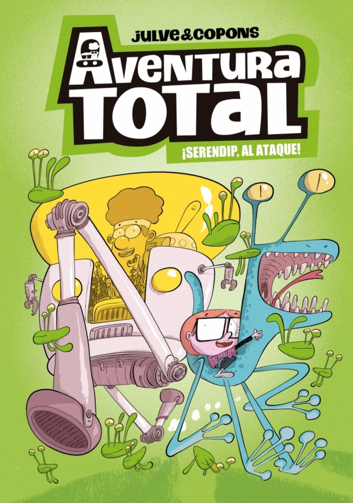 AVENTURA TOTAL 3. SERENDIP AL ATAQUE
