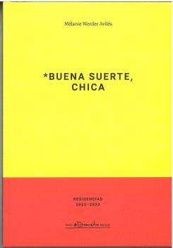BUENA SUERTE, CHICA