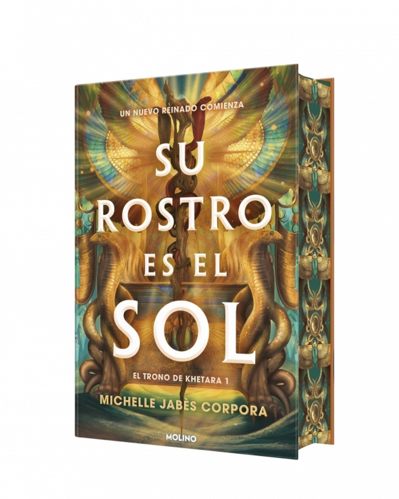 SU ROSTRO ES EL SOL (EL TRONO DE KHETARA 1)
