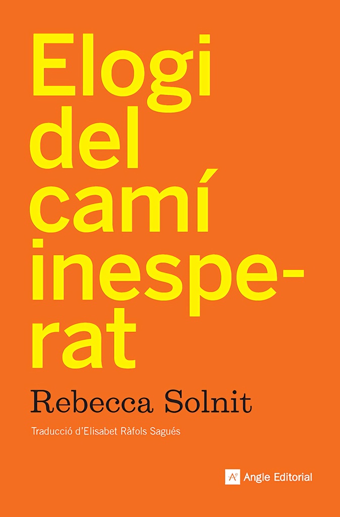 Elogi del camí inesperat