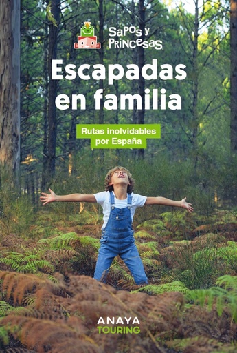 Escapadas en familia