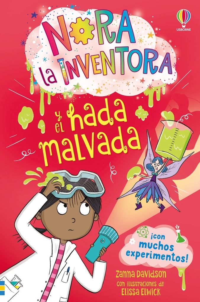 NORA LA INVENTORA Y EL HADA MALVADA - LIBRO 6
