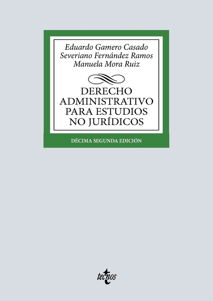 Derecho Administrativo para estudios no jurídicos