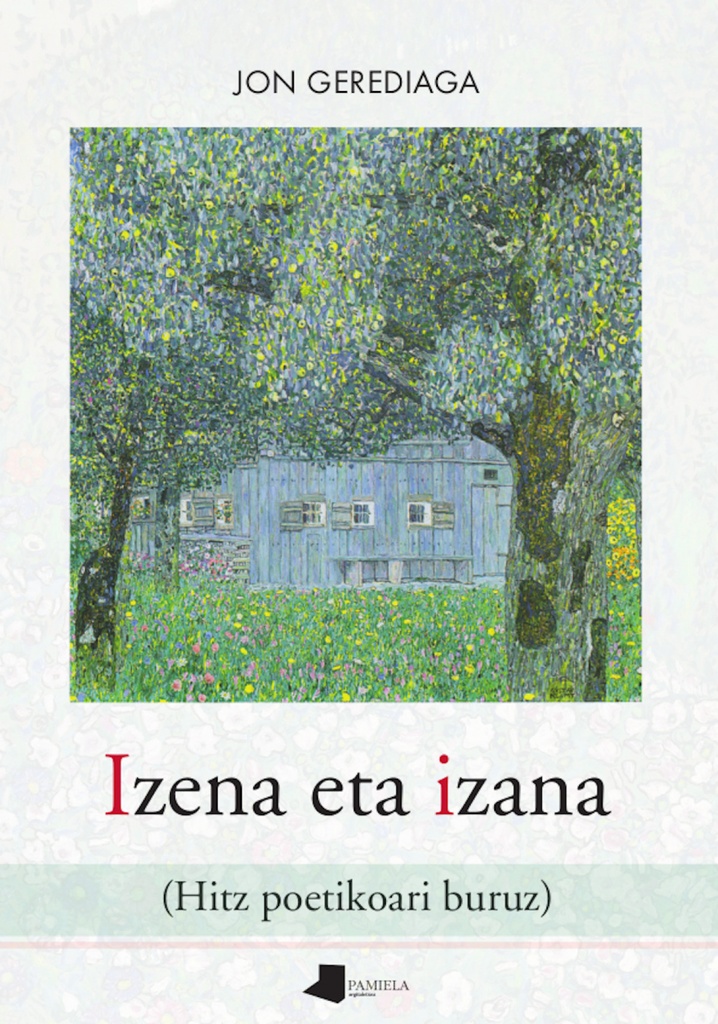 Izena eta izana (Hitz poetikoari buruz)
