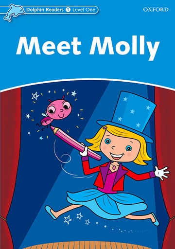 MEET MOLLY DOLPHIN READER LEVEL 1