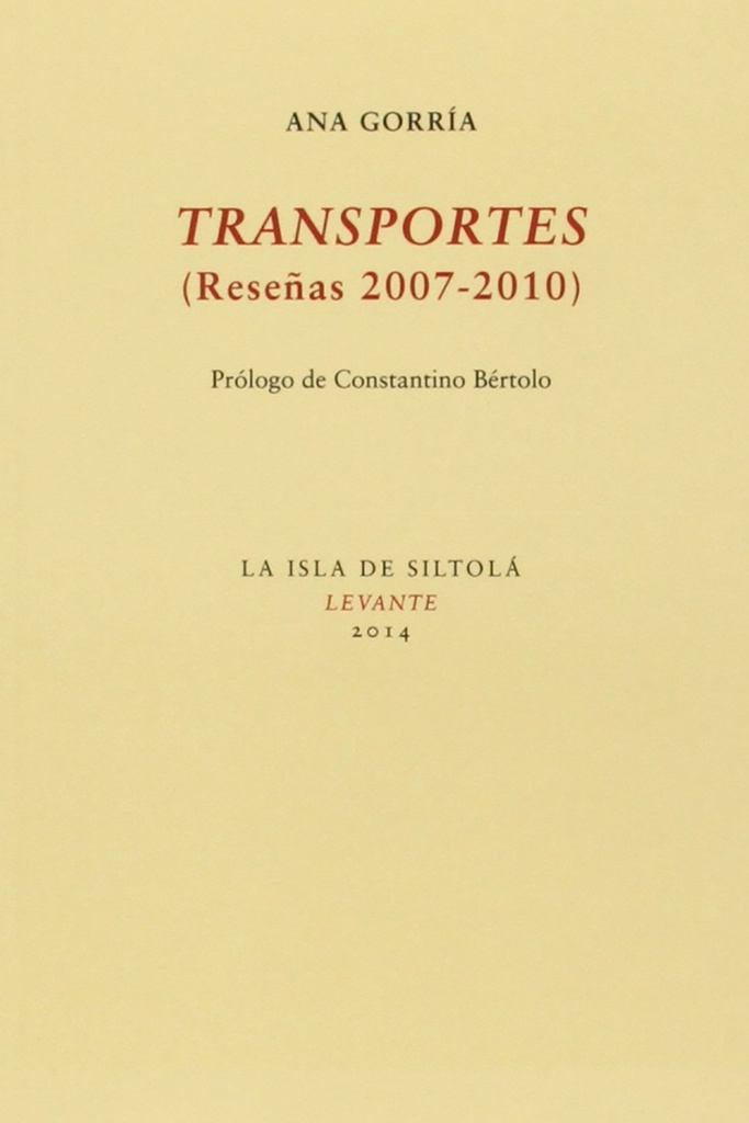 Transportes (Reseñas 2007-2010)