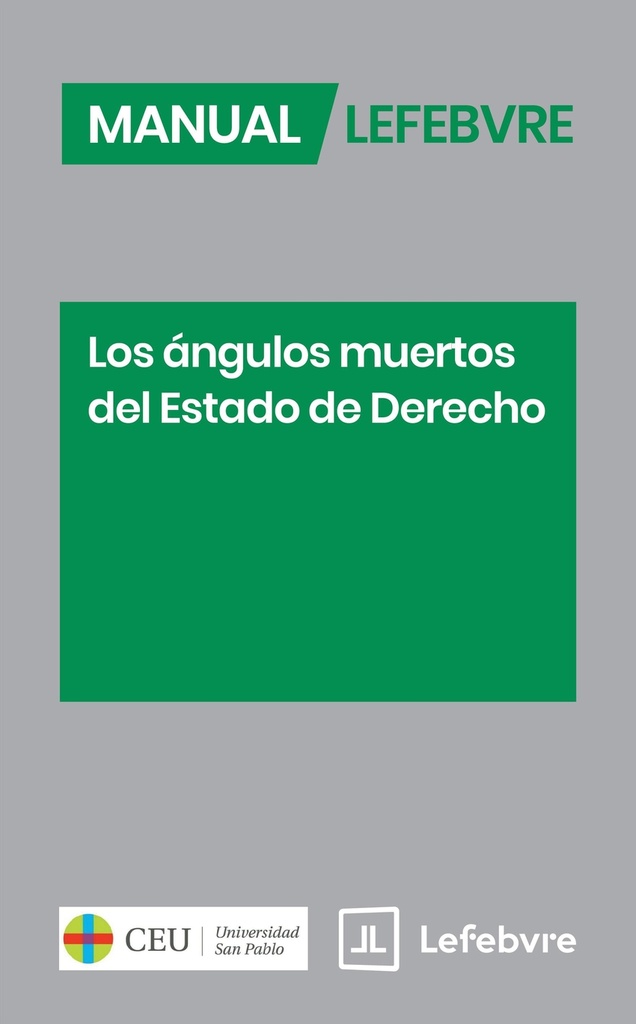 Manual Los ángulos muertos del Estado de Derecho