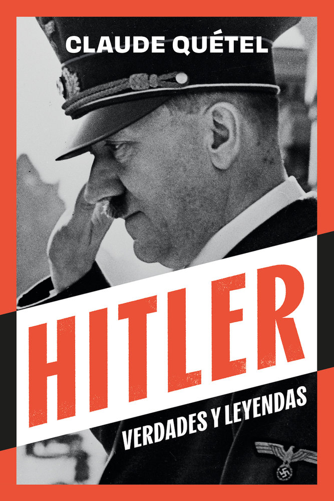 HITLER VERDADES Y LEYENDAS